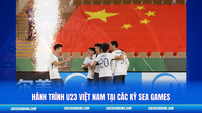 Hành trình U23 Việt Nam tại các kỳ SEA Games