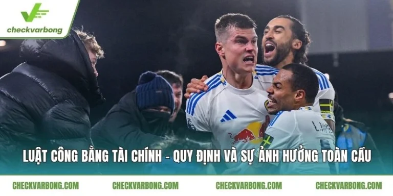 Luật Công Bằng Tài Chính - Quy Định Và Sự Ảnh Hưởng Toàn Cầu