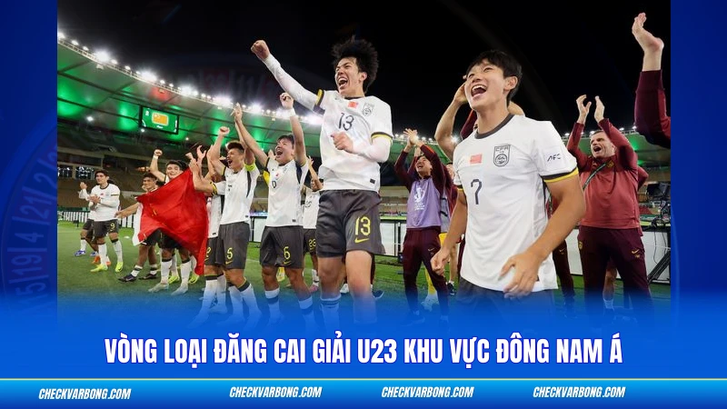 Vòng loại đăng cai giải U23 khu vực Đông Nam Á